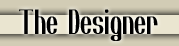 The Designer